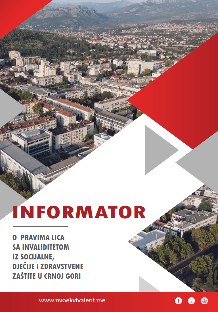 INFORMATOR o pravima lica sa invaliditetom iz socijalne, dječije i zdravstvene zaštite u Crnoj Gori